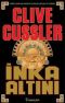 [Dirk Pitt 12] • İnka Altını